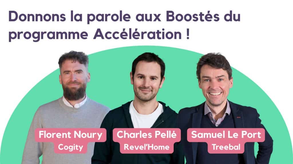 Donnons la parole aux Boostés - Cogity - Revel'Home- Treebal